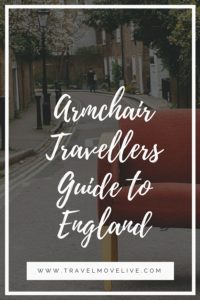 The Armchair Travellers guide to England